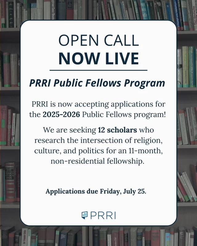 Calling all mid-career scholars studying religion, politics, and culture! The 2025-2026 PRRI Public Fellows application is now live. 

Swipe through to learn more about the program or visit: prri.org/open-call

#socialscience #humanities #religiousstudies #polisci